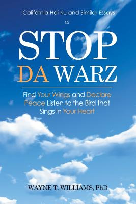 Libro Stop Da Warz: Find Your Wings And Declare Peace Lis...
