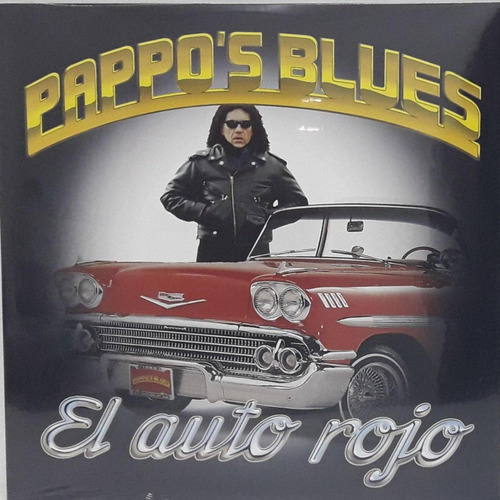 Vinilo Pappos Blues El Auto Rojo Lp Nuevo En Stock
