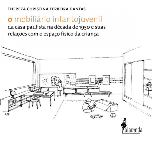 Libro O Mobiliario Infanto-juvenil - Thereza Christina Ferr
