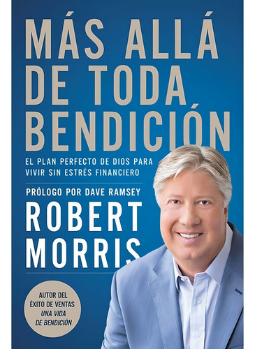 Más Allá De Toda Bendición