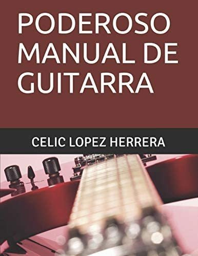 Libro: Poderoso Manual De Guitarra (poderosos Manuales) En