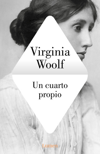 Un cuarto propio, de Woolf, Virginia. Serie Lumen Editorial Lumen, tapa blanda en español, 2022