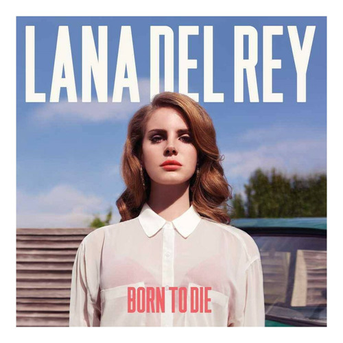 Lana Del Rey - Born To Die - Vinilo