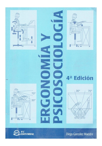 Libro Ergonomía Y Psicosociología - Prevención De Riesgos