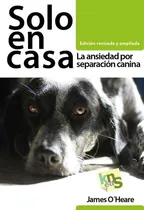 Comprar Libro: Solo En Casa. O´heare, James. Kns Ediciones