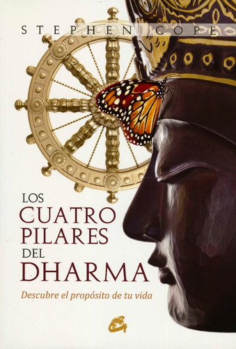 Imagen 1 de 1 de Los Cuatro Pilares Del Dharma -  Stephen Cope - Libro Gaia