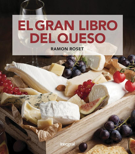 Gran Libro Del Queso (td), El - Roset, Ramon