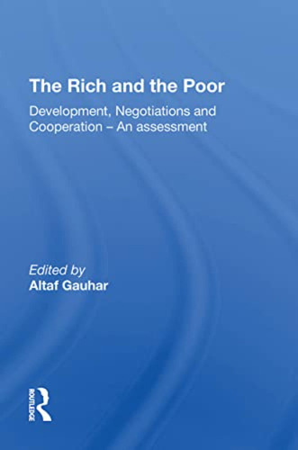 The Rich And The Poor: Development, Negotiations And Coopera