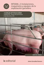 Comprar Instalaciones, Maquinaria Y Equipos De La Explotación Gan...
