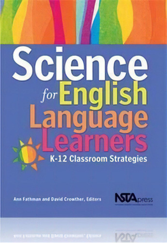 Science For English Language Learners, De Ann K. Fathman. Editorial National Science Teachers Association, Tapa Blanda En Inglés