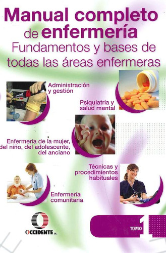 Libro Manual Completo De Enfermería 2 Tomos Fundamentos Y Ba