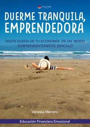 Libro Duerme Tranquila Emprendedora De Vanessa Marrero