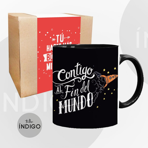 Mug Amor Fin Del Mundo Color Interno 11 Oz Artesanal