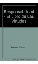 Libro Libro De Las Virtudes Responsabilidad (rustica) De Ben