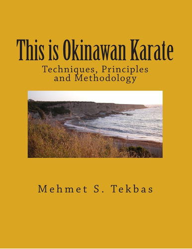 Libro: En Ingles This Is Okinawan Karate: Techniques, Princ