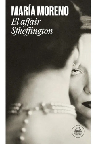 Libro El Affair Skeffington María Moreno