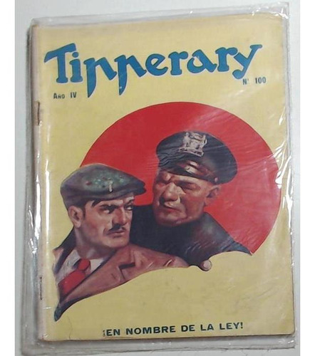 Revista Tipperary 100 Año Iv En Nombre De La Ley!