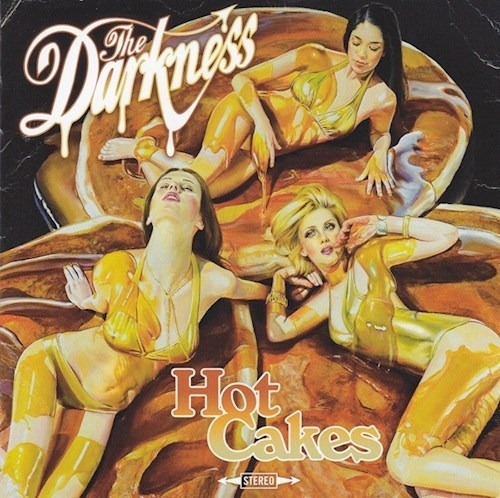 Hot Cakes - The Darkness (cd