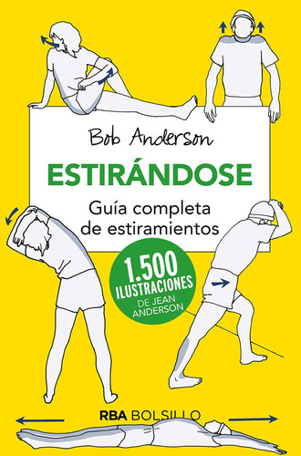 Estirandose - Guia Completa De Estiramientos - Anderson, Bob