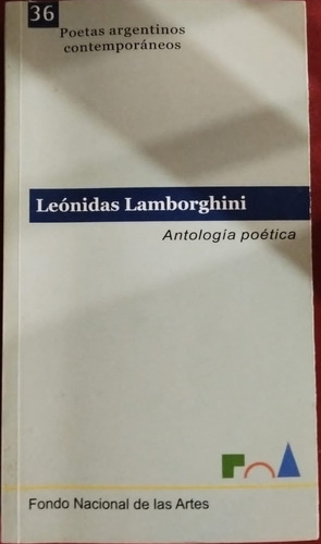 Antologia Poetica  De Lamborghini Leonidas