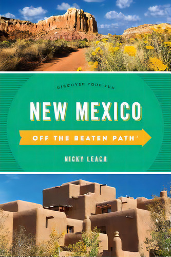 New Mexico Off The Beaten Path(r): Discover Your Fun, De Leach, Nicky. Editorial Globe Pequot Pr, Tapa Blanda En Inglés