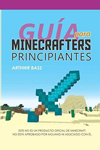 Libro: Guía Para Minecrafters Principiantes: Trucos Y Secret