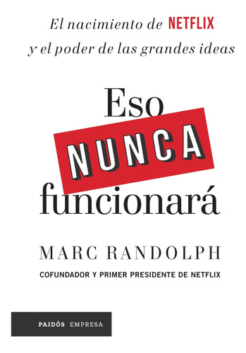 Eso Nunca Funciona - Mark Randolph - Paidos