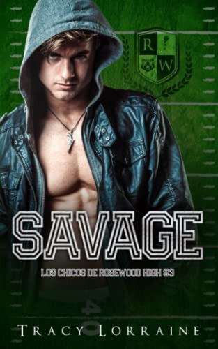 Savage: Un Romance Bully De Adolescentes