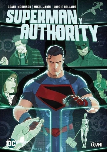 Superman Y Authority - Grant Morrison