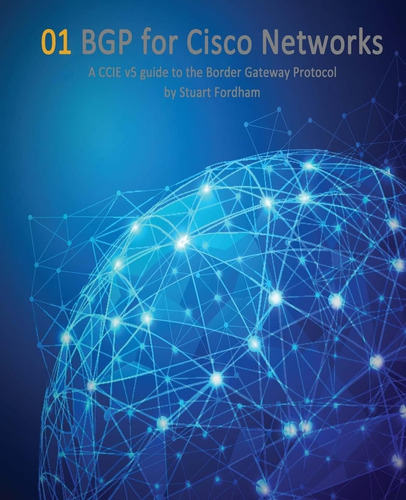 Libro: Bgp For Cisco Networks: A Ccie V5 Guide To The Border