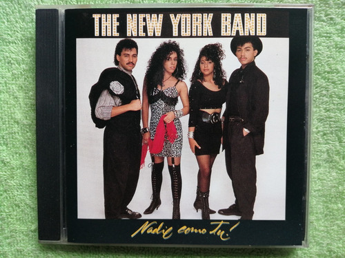 Eam Cd The New York Band Nadie Como Tu 1989 Su Cuarto Album