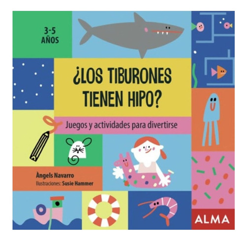 Libro ¿los Tiburones Tienen Hipo? /320