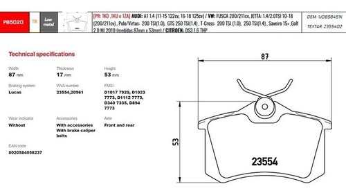 Jogo Pastilha Freio Traseiras Brembo Audi A1 1.4 122/125cv