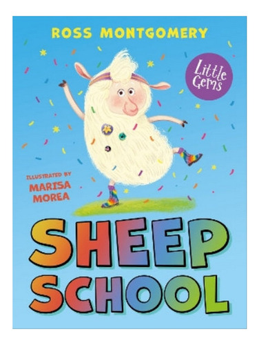 Sheep School - Ross Montgomery. Eb07