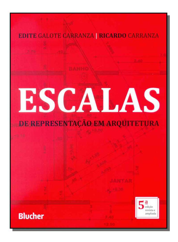 Libro Escalas De Representacao Em Arquitetura De Carranza Ed