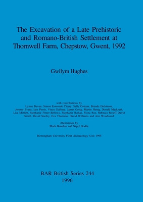 Libro The Excavation Of A Late Prehistoric And Romano-bri...