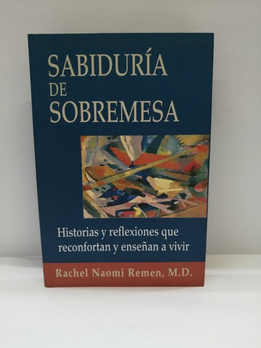 Sabiduría De Sobremesa.