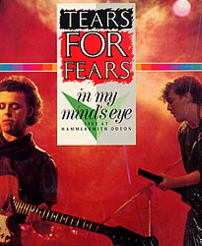 Dvd Tears For Fears, In My Mind's Eye Live At London (1983)