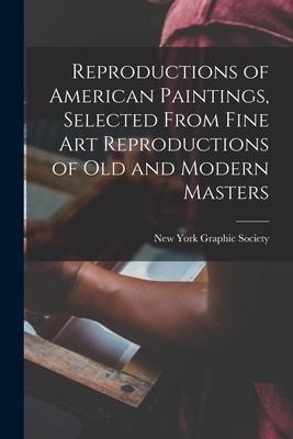 Libro Reproductions Of American Paintings, Selected From ...