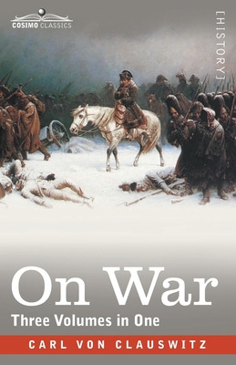 Libro On War (three Volumes In One) - Von Clausewitz, Carl