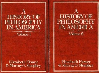 A History Of Philosophy In America (2 Volume Set) - Eliza...