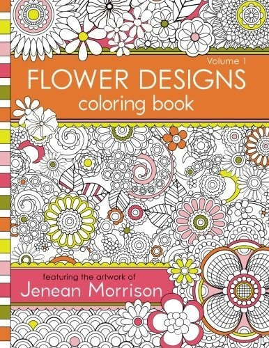 Book : Flower Designs Coloring Book An Adult Coloring Book.