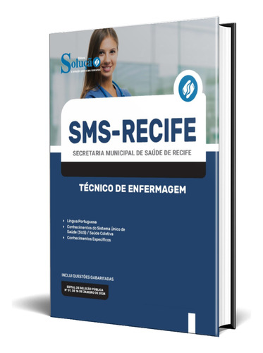 Apostila Concurso Sms Recife - Técnico De Enfermagem