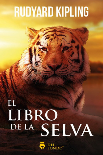 El Libro De La Selva - Rudyard Kipling