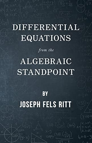 Libro:  Differential Equations From The Algebraic Standpoint