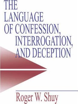 Libro The Language Of Confession, Interrogation, And Dece...