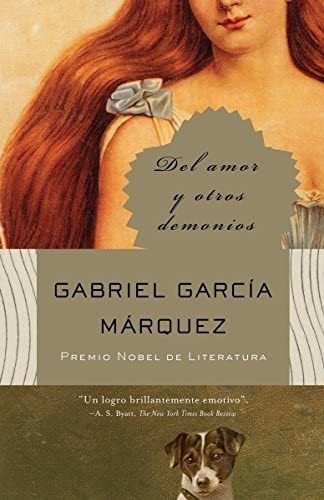 Libro: Del Amor Y Otros Demonios Of Love And Other Demons