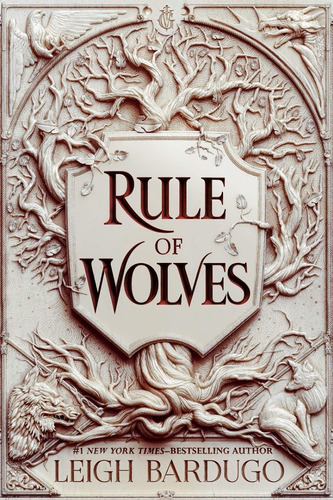 Rule Of Wolves (king Of Scars 2) - Leigh Bardugo