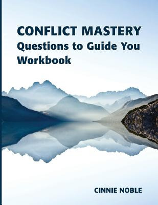 Libro Conflict Mastery Workbook: Questions To Guide You -...