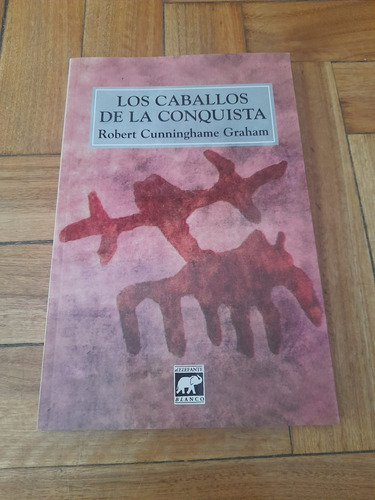 Los Caballos De La Conquista